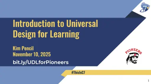 Presentation:  Introduction to Universal Design for Learning